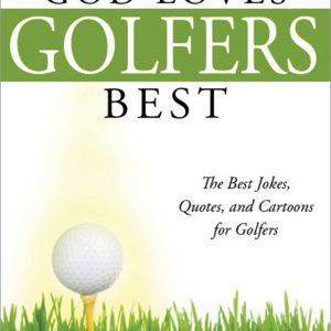 God loves golfers | Bartender.com